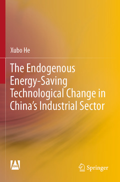 Couverture de l’ouvrage The Endogenous Energy-Saving Technological Change in China's Industrial Sector