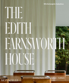 Couverture de l’ouvrage The Edith Farnsworth House