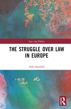 Couverture de l’ouvrage The Struggle over Law in Europe