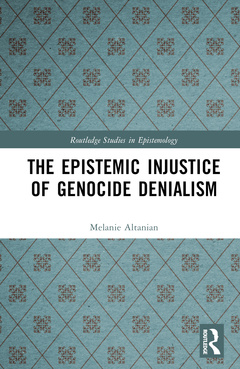 Couverture de l’ouvrage The Epistemic Injustice of Genocide Denialism