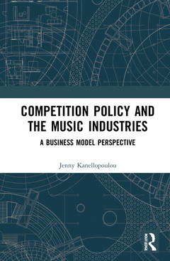 Couverture de l’ouvrage Competition Policy and the Music Industries