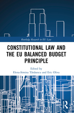 Couverture de l’ouvrage Constitutional Law and the EU Balanced Budget Principle