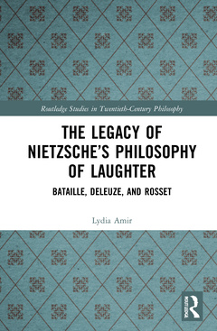 Couverture de l’ouvrage The Legacy of Nietzsche’s Philosophy of Laughter