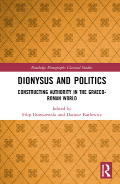 Couverture de l’ouvrage Dionysus and Politics