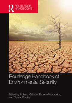 Couverture de l’ouvrage Routledge Handbook of Environmental Security