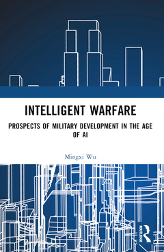 Couverture de l’ouvrage Intelligent Warfare