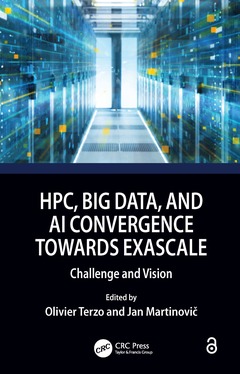 Couverture de l’ouvrage HPC, Big Data, and AI Convergence Towards Exascale