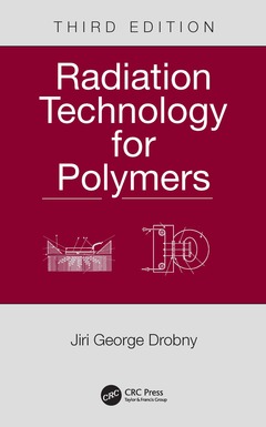 Couverture de l’ouvrage Radiation Technology for Polymers