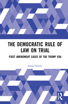 Couverture de l’ouvrage The Democratic Rule of Law on Trial