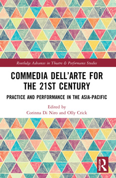 Couverture de l’ouvrage Commedia dell’Arte for the 21st Century