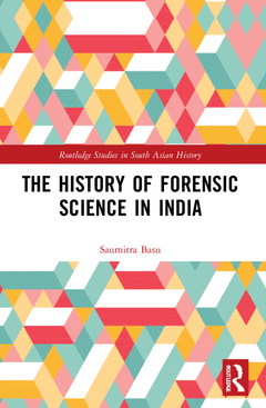 Couverture de l’ouvrage The History of Forensic Science in India