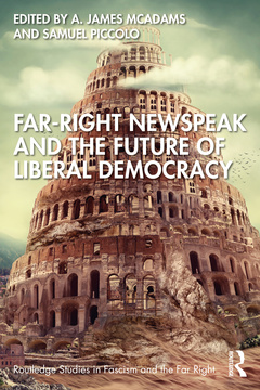 Cover of the book Far-Right Newspeak and the Future of Liberal Democracy