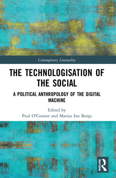 Couverture de l’ouvrage The Technologisation of the Social