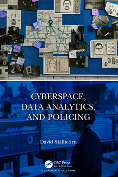 Couverture de l’ouvrage Cyberspace, Data Analytics, and Policing