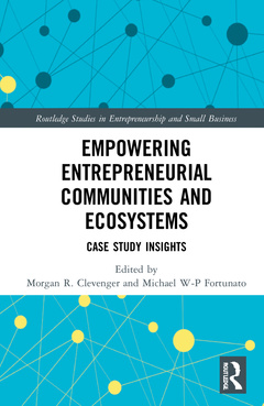 Couverture de l’ouvrage Empowering Entrepreneurial Communities and Ecosystems
