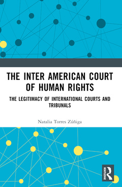 Couverture de l’ouvrage The Inter American Court of Human Rights