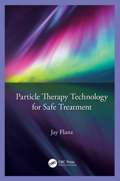 Cover of the book Particle Therapy Technology for Safe Treatment