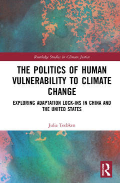 Cover of the book The Politics of Human Vulnerability to Climate Change