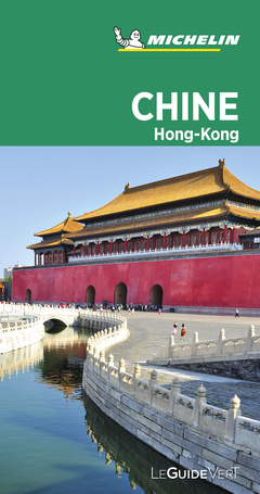 Couverture de l’ouvrage Guide Vert Chine, Hong-Kong