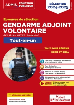 Couverture de l’ouvrage Épreuves de sélection Gendarme adjoint volontaire - Catégorie C - Tout-en-un - Vidéos offertes : 4 entretiens commentés