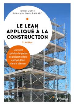 Cover of the book Le LEAN appliqué à la construction - 2e édition