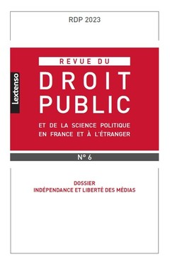 Couverture de l’ouvrage Revue du droit public et de la science politique en France et à l'étranger 6-2023