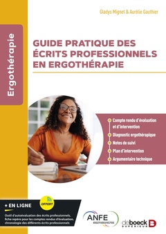 Couverture de l’ouvrage Guide pratique des écrits professionnels en ergothérapie