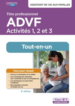 Couverture de l’ouvrage Titre professionnel ADVF - Activités 1 à 3 - Préparation complète pour réussir sa formation