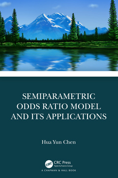 Cover of the book Semiparametric Odds Ratio Model and Its Applications