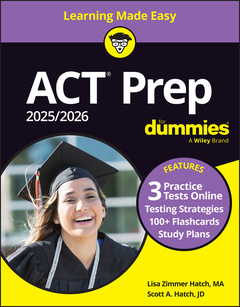 Couverture de l’ouvrage ACT Prep 2025/2026 For Dummies (+3 Practice Tests & 100+ Flashcards Online)