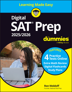 Couverture de l’ouvrage Digital SAT Prep 2025/2026 For Dummies (+4 Practice Tests & Flashcards Online)