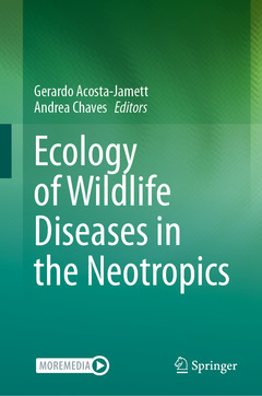 Couverture de l’ouvrage Ecology of Wildlife Diseases in the Neotropics