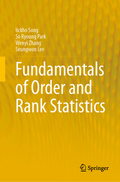 Couverture de l’ouvrage Fundamentals of Order and Rank Statistics