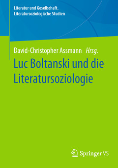 Couverture de l’ouvrage Luc Boltanski und die Literatursoziologie