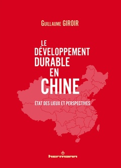 Couverture de l’ouvrage Le développement durable en Chine
