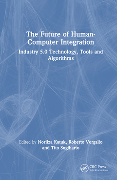 Couverture de l’ouvrage The Future of Human-Computer Integration