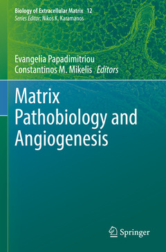 Couverture de l’ouvrage Matrix Pathobiology and Angiogenesis