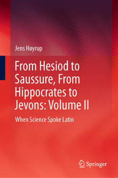 Couverture de l’ouvrage From Hesiod to Saussure, From Hippocrates to Jevons: Volume II