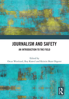 Couverture de l’ouvrage Journalism and Safety