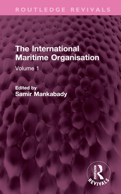 Couverture de l’ouvrage The International Maritime Organisation