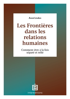 Cover of the book Les frontières dans les relations humaines