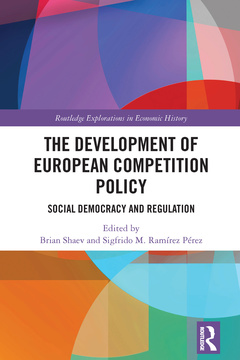 Couverture de l’ouvrage The Development of European Competition Policy