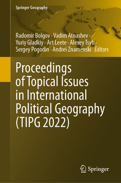 Couverture de l’ouvrage Proceedings of Topical Issues in International Political Geography (TIPG 2022)