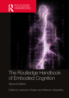 Couverture de l’ouvrage The Routledge Handbook of Embodied Cognition