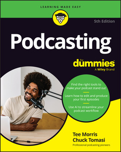 Couverture de l’ouvrage Podcasting For Dummies