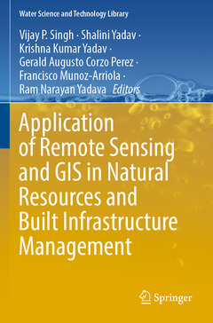 Cover of the book Application of Remote Sensing and GIS in Natural Resources and Built Infrastructure Management