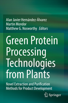 Couverture de l’ouvrage Green Protein Processing Technologies from Plants
