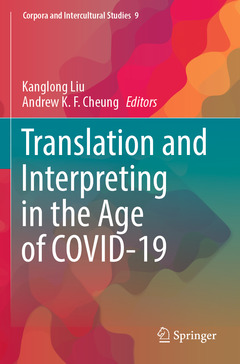 Couverture de l’ouvrage Translation and Interpreting in the Age of COVID-19