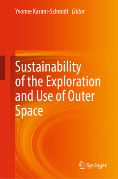Cover of the book Sustainability of the Exploration and Use of Outer Space