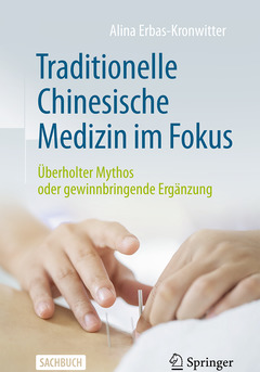 Couverture de l’ouvrage Traditionelle Chinesische Medizin im Fokus